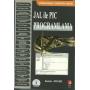 Jal İle PIC Programlama Jal İle PIC Programlama