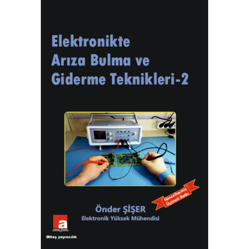 Elektronikte Arıza Bulma ve Giderme Teknikleri - 2 Elektronikte Arıza Bulma ve Giderme Teknikleri - 2